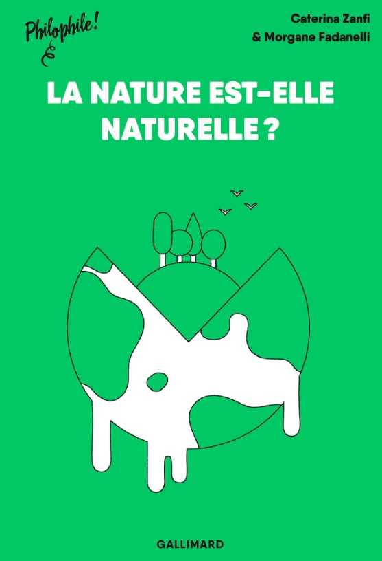 La nature est-elle naturelle ?