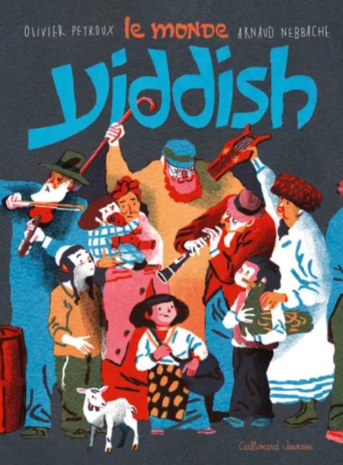 Le monde Yiddish