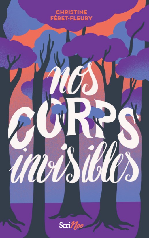 Nos corps invisibles