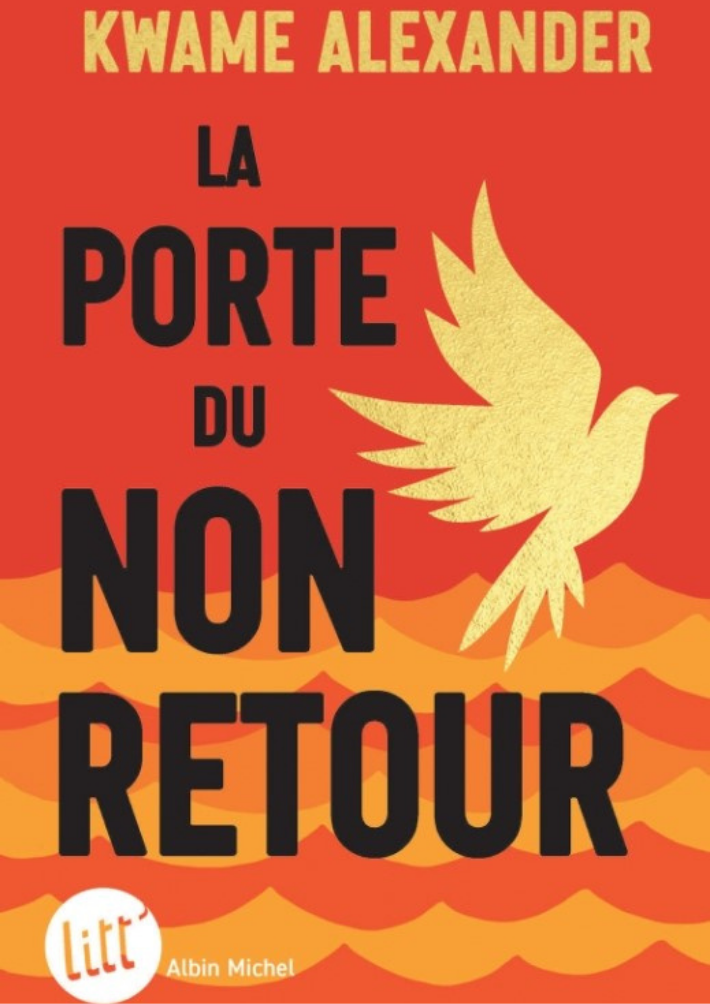 La porte du non-retour