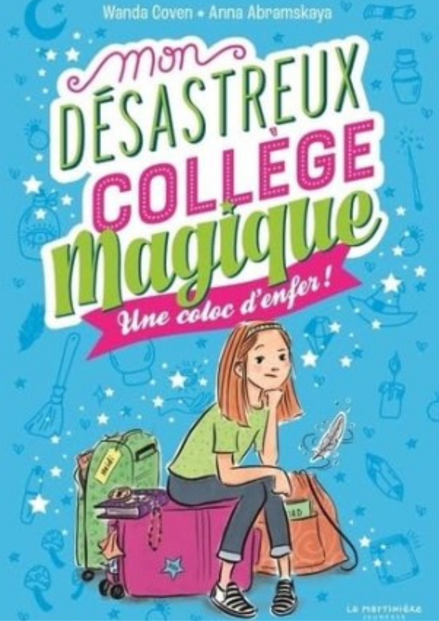 Mon désastreux collège magique