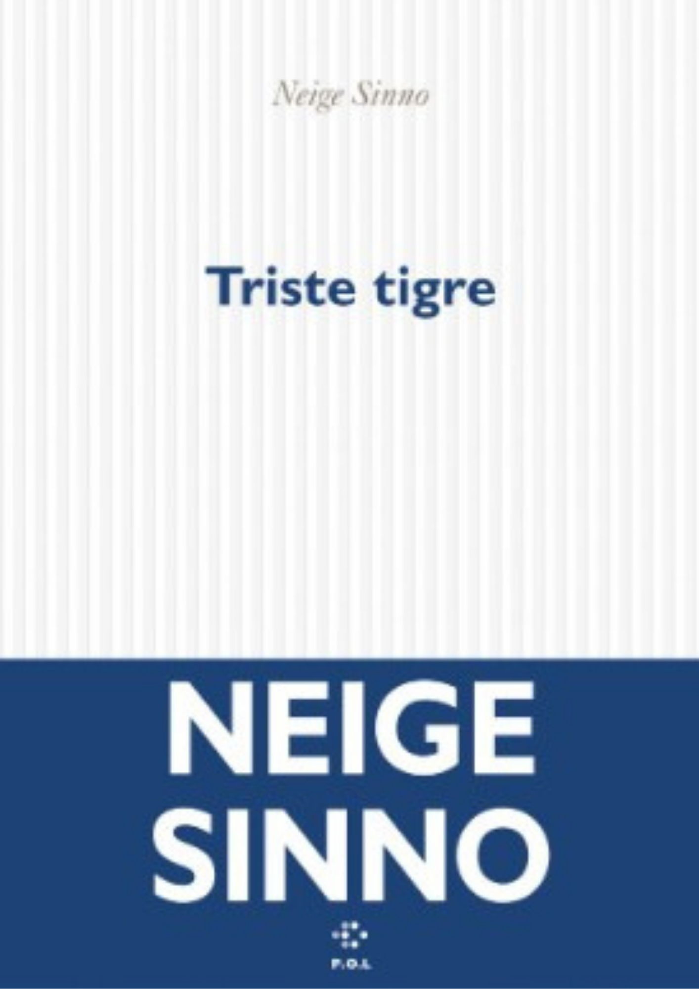 Triste tigre