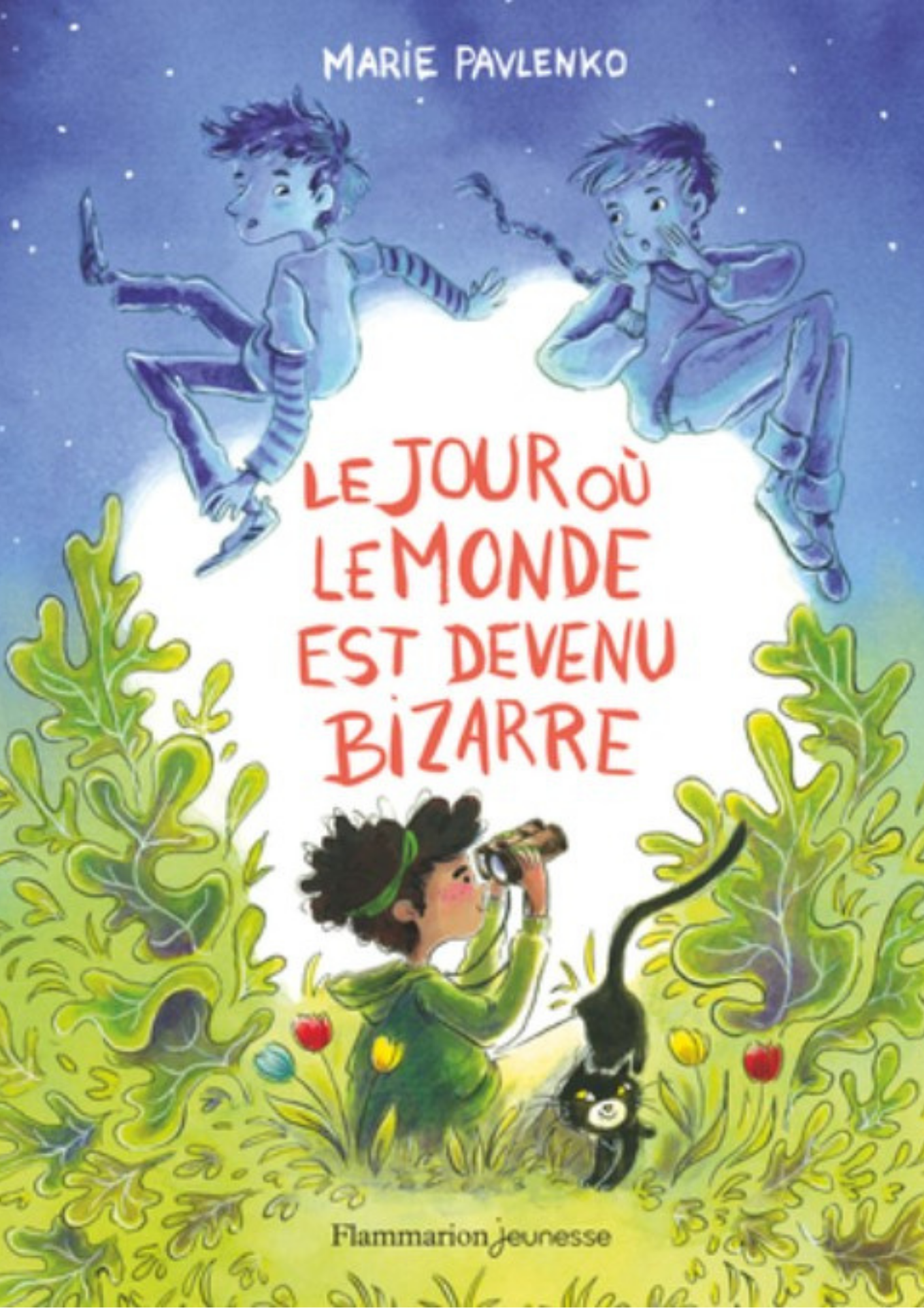 Le jour où le monde est devenu bizarre