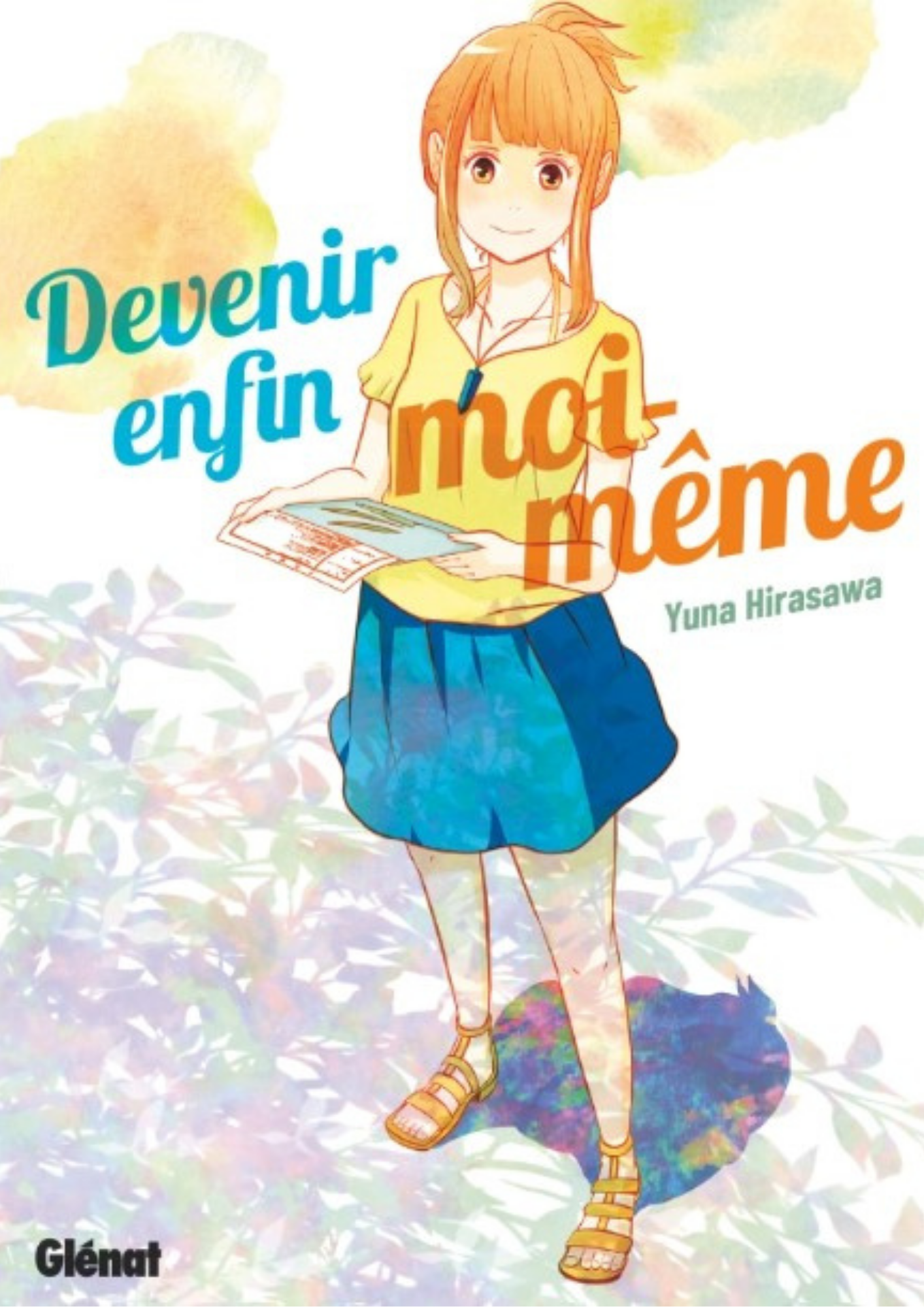Devenir enfin moi-même