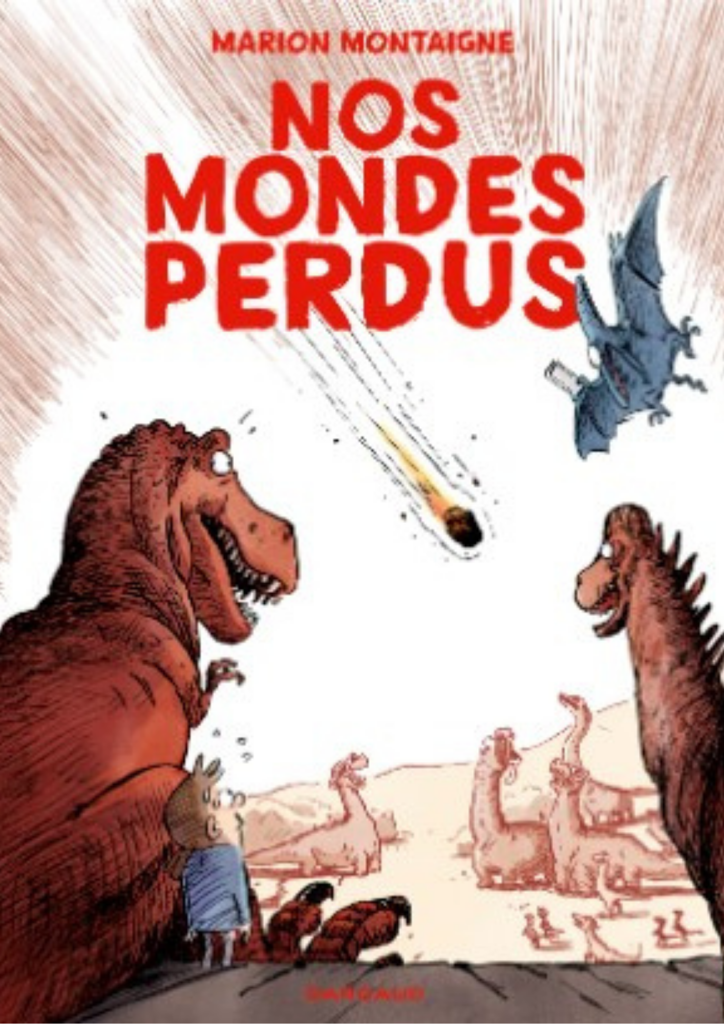 Nos mondes perdus