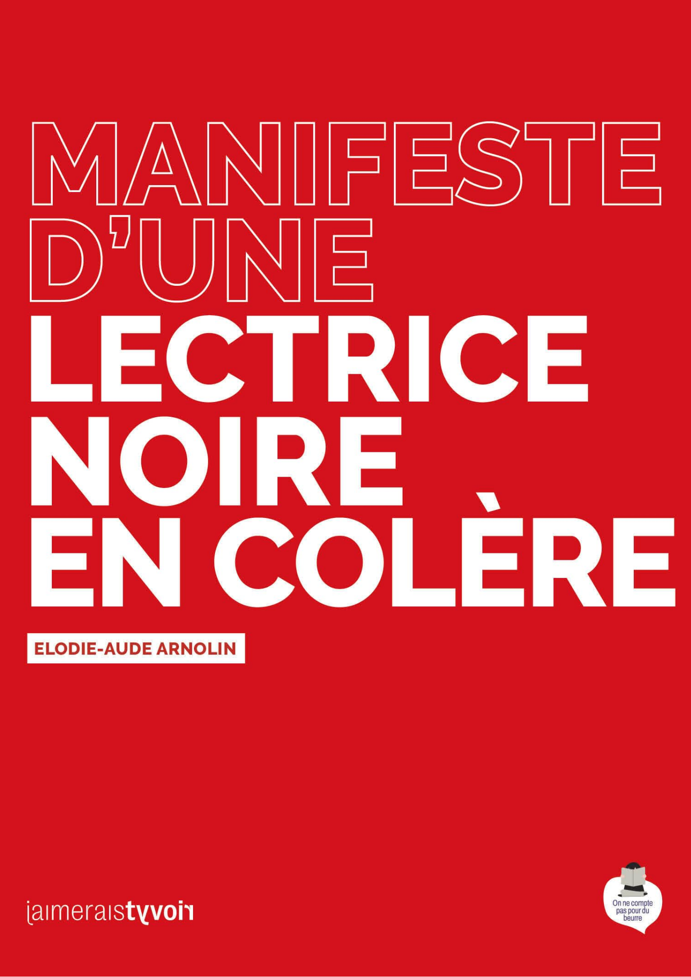 Manifeste d’une lectrice noire en colère