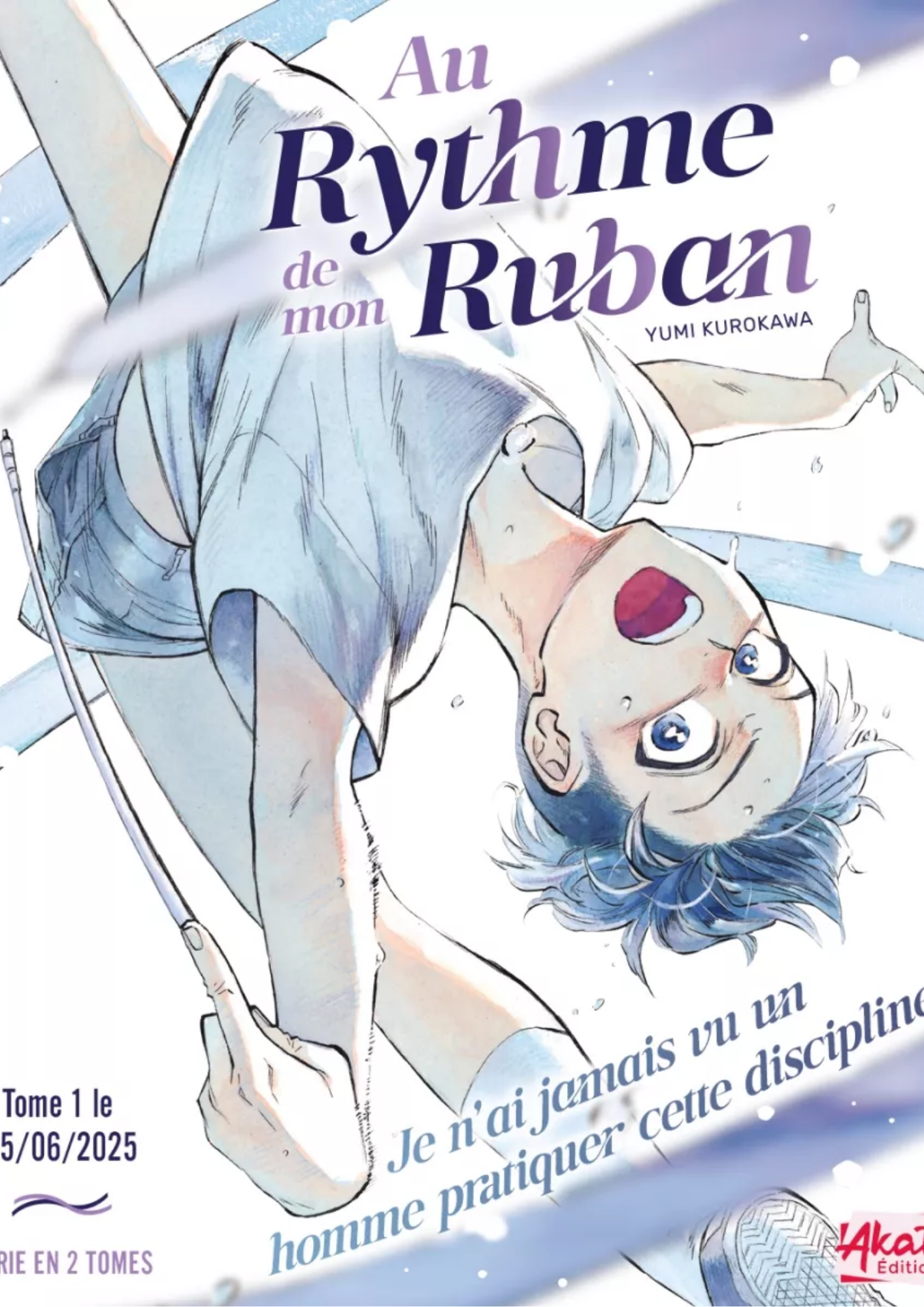 Au rythme de mon ruban T.1