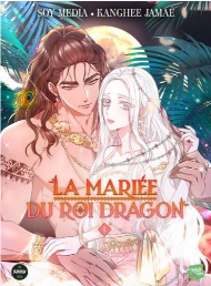 La mariée du roi dragon