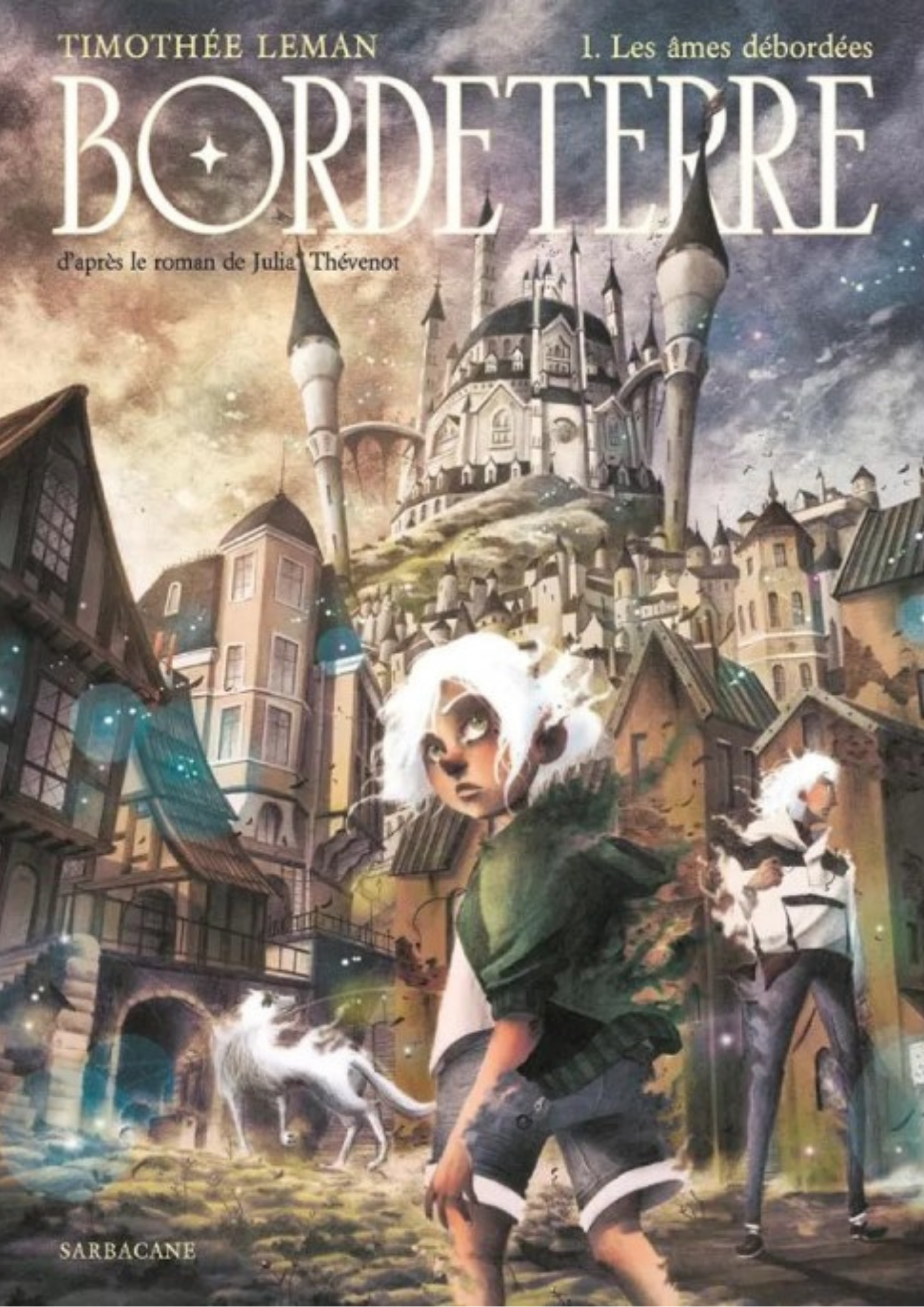 Bordeterre, T.1 : les âmes débordées