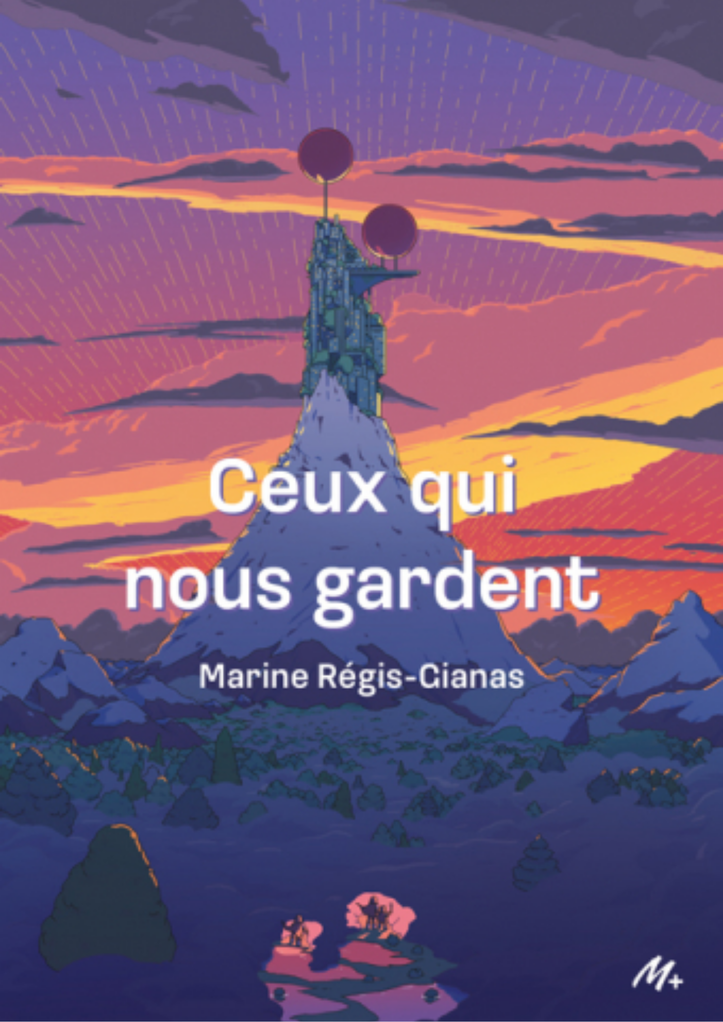 Ceux qui nous gardent