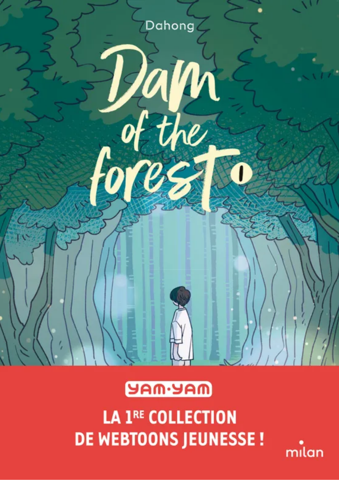 Dam of The Forest T.1