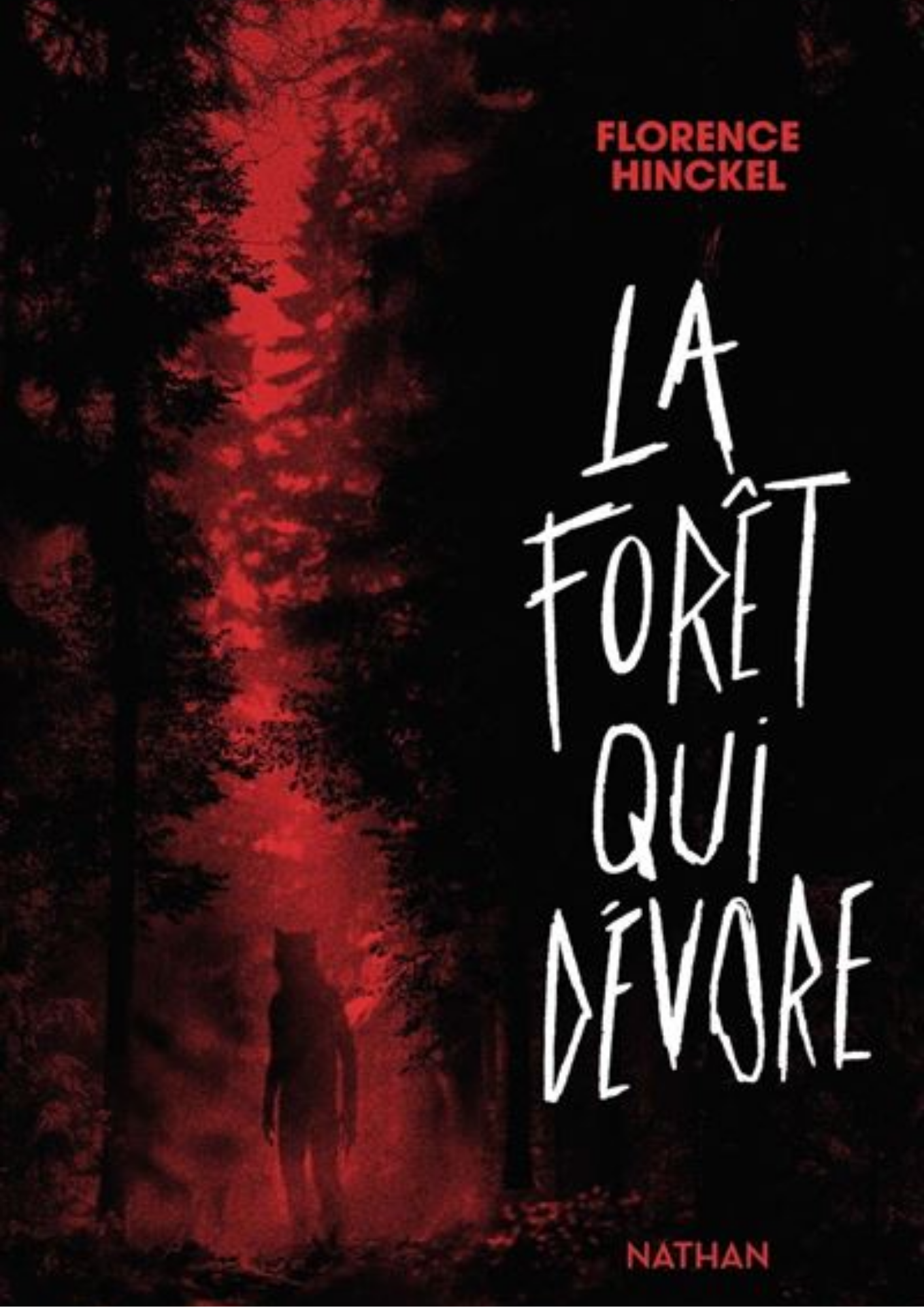 La Forêt qui dévore