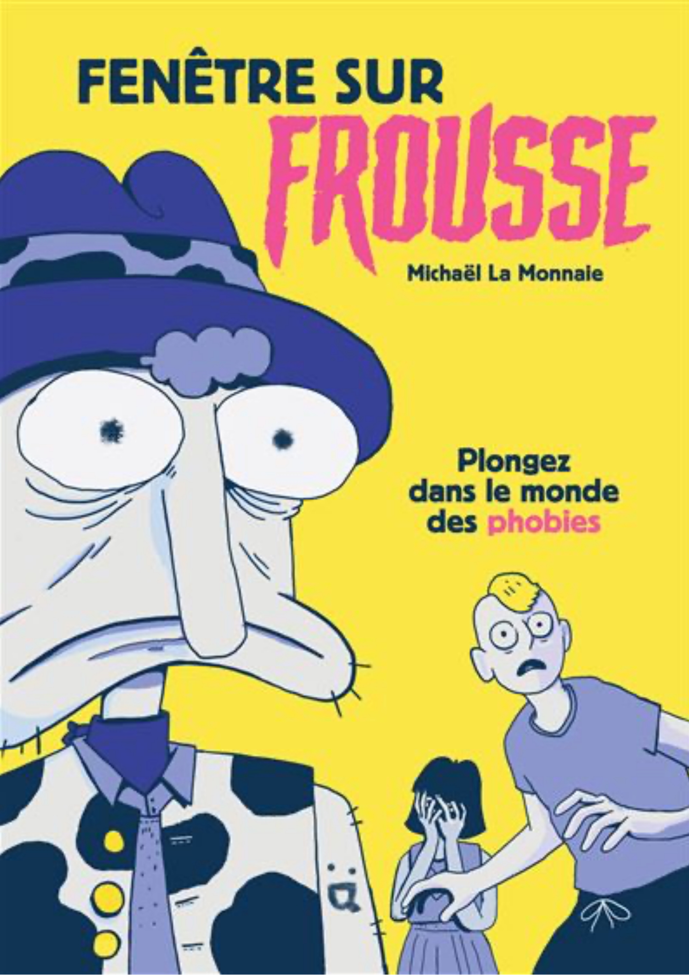 Fenêtre sur frousse