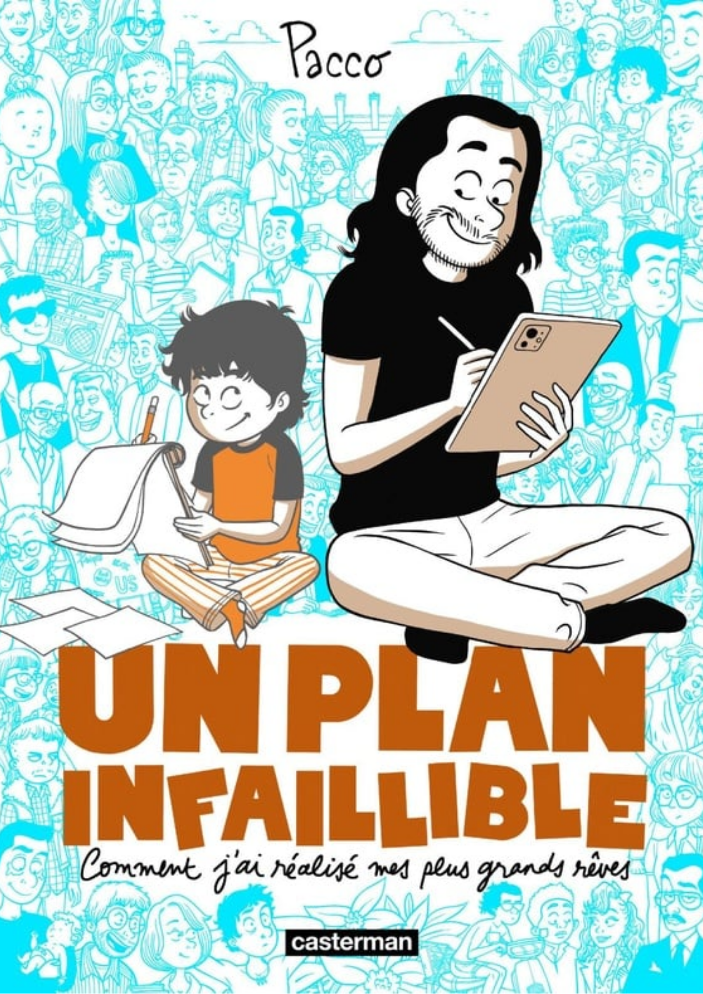 Un Plan infaillible