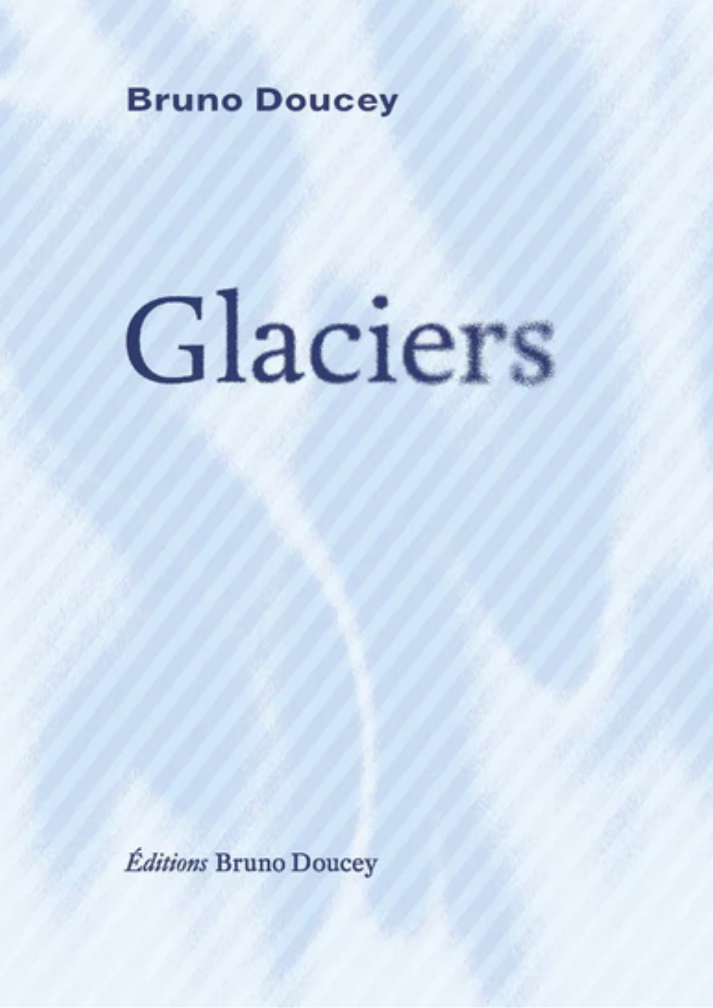 Glaciers