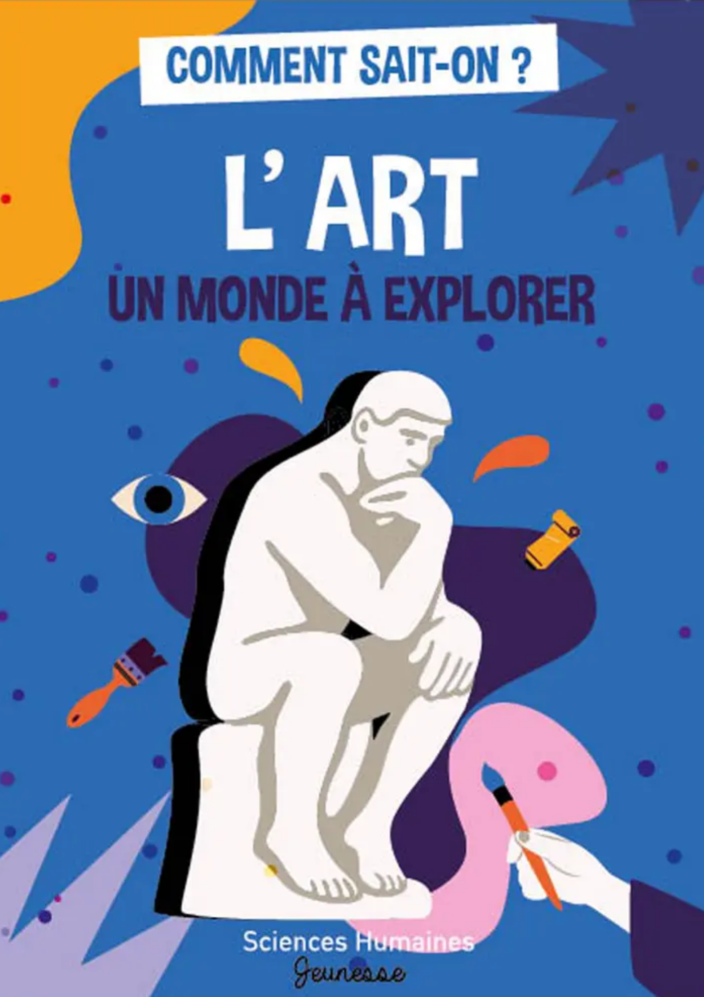 L&rsquo;art, un monde à explorer