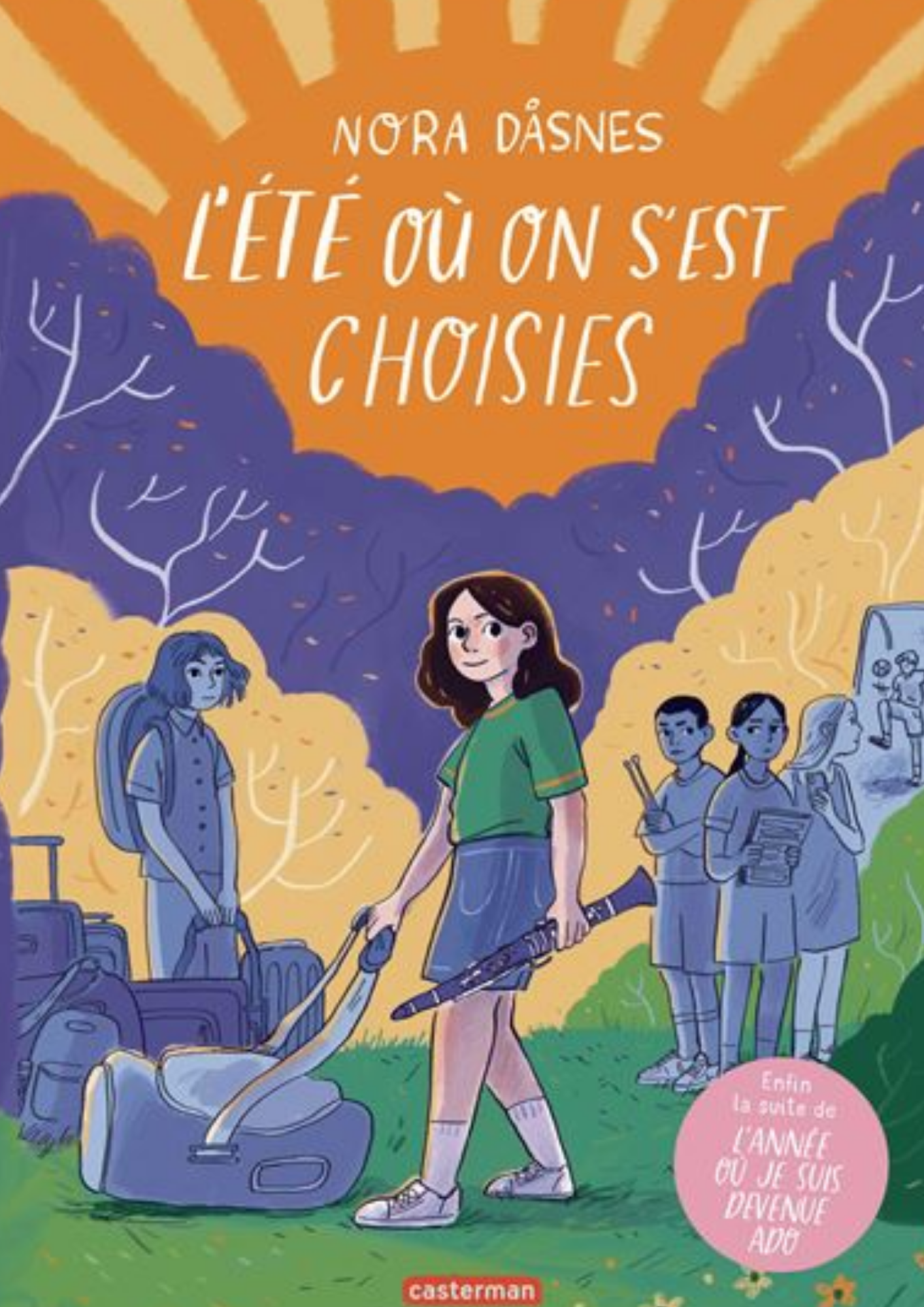 L&rsquo;Été où on s&rsquo;est choisies