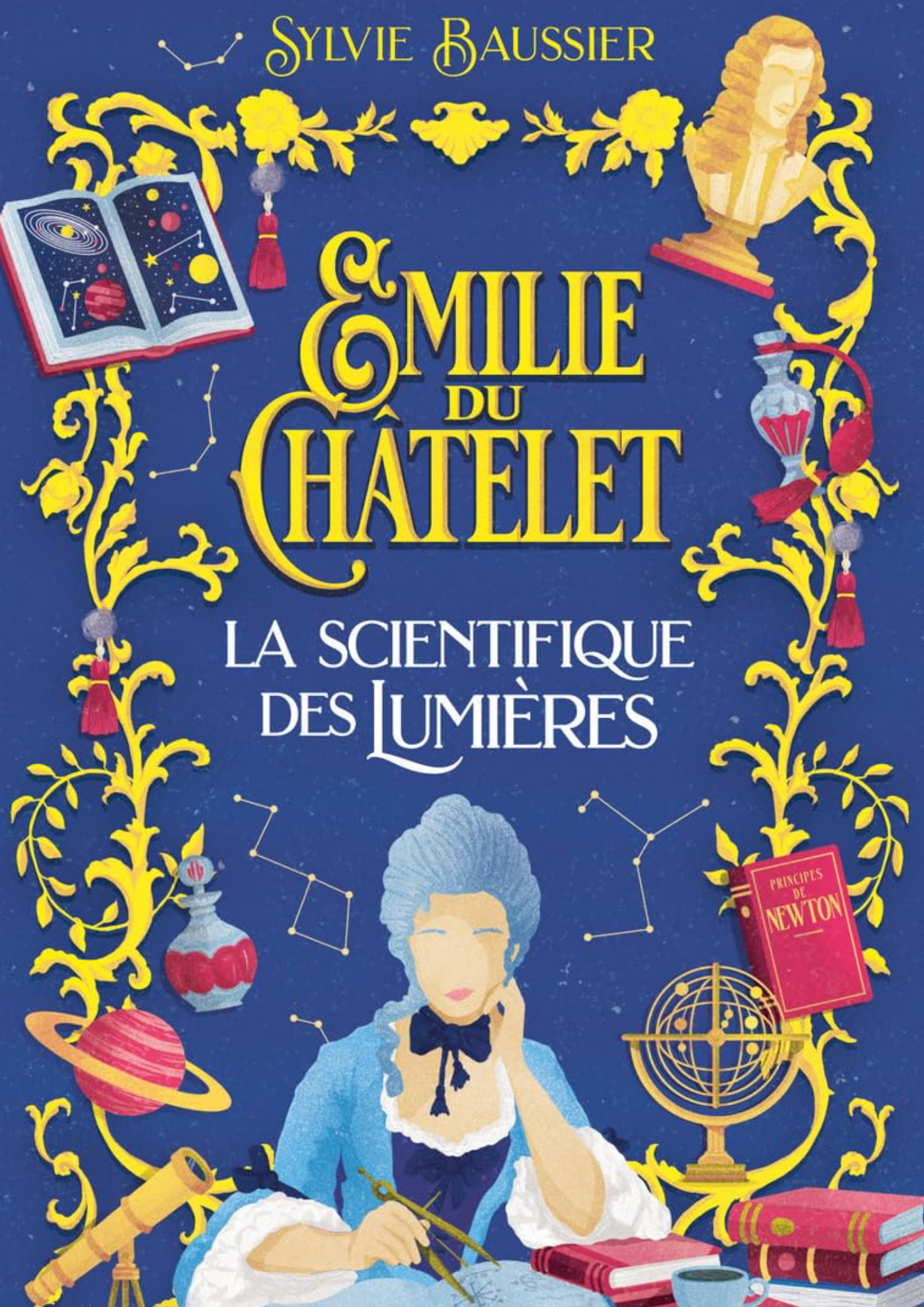 Émilie du Châtelet : La scientifique des Lumières