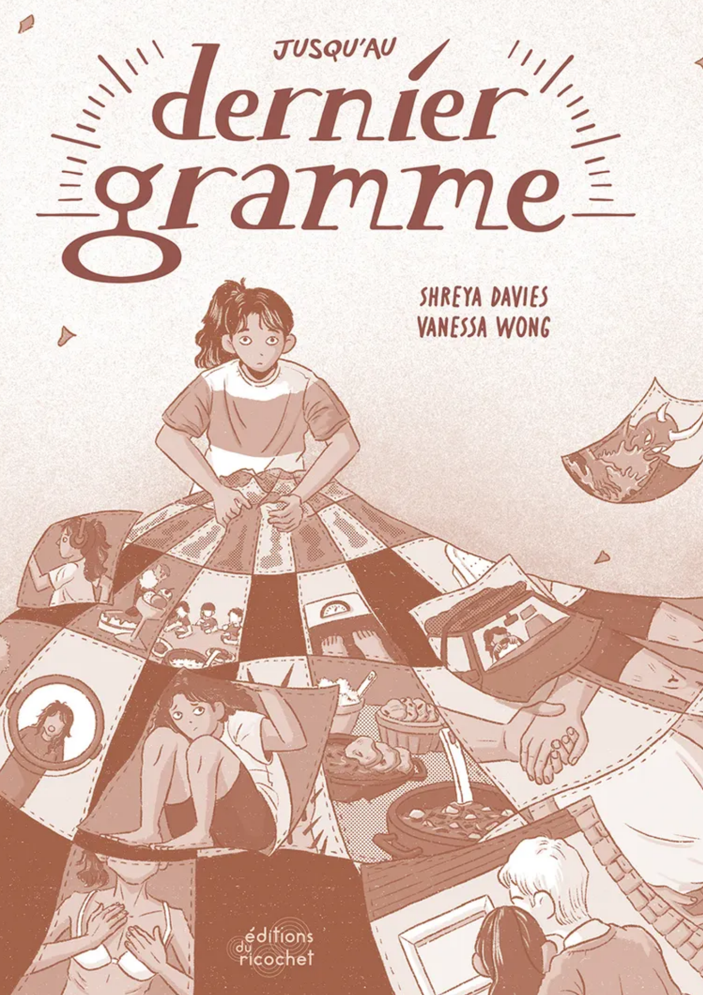 Jusqu'au dernier gramme Shreya Davies