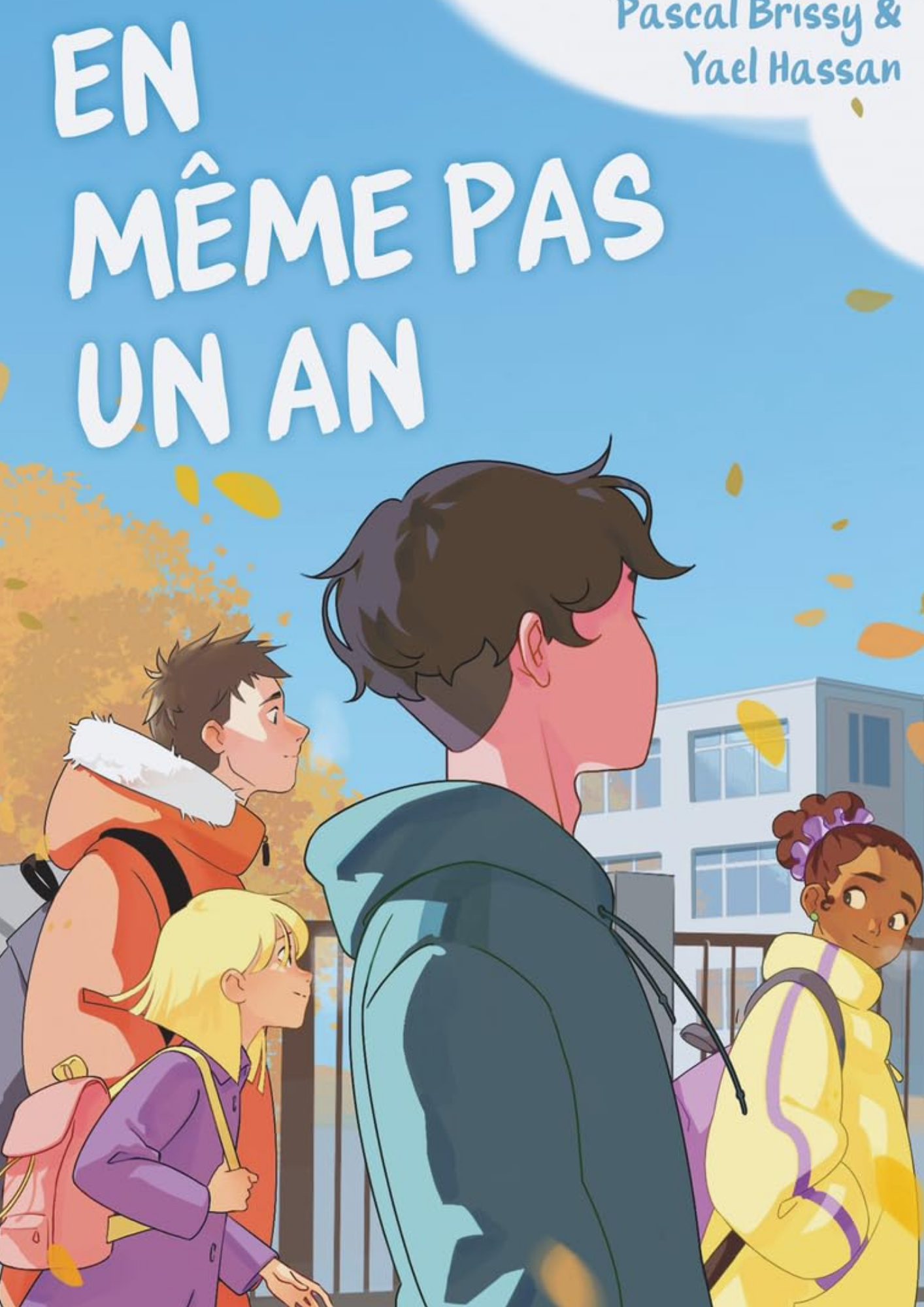 En même pas un an Pascal Brissy et Yaël Hassan
