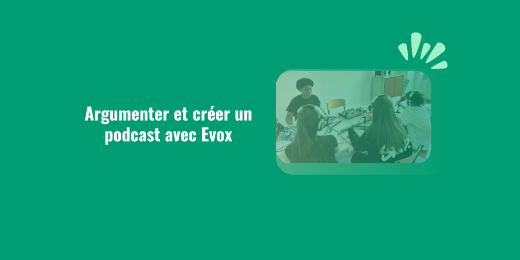 Evox, création de podcasts
