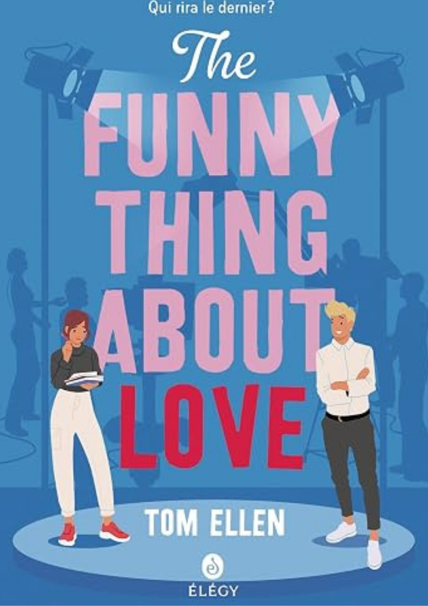 The Funny Thing About Love