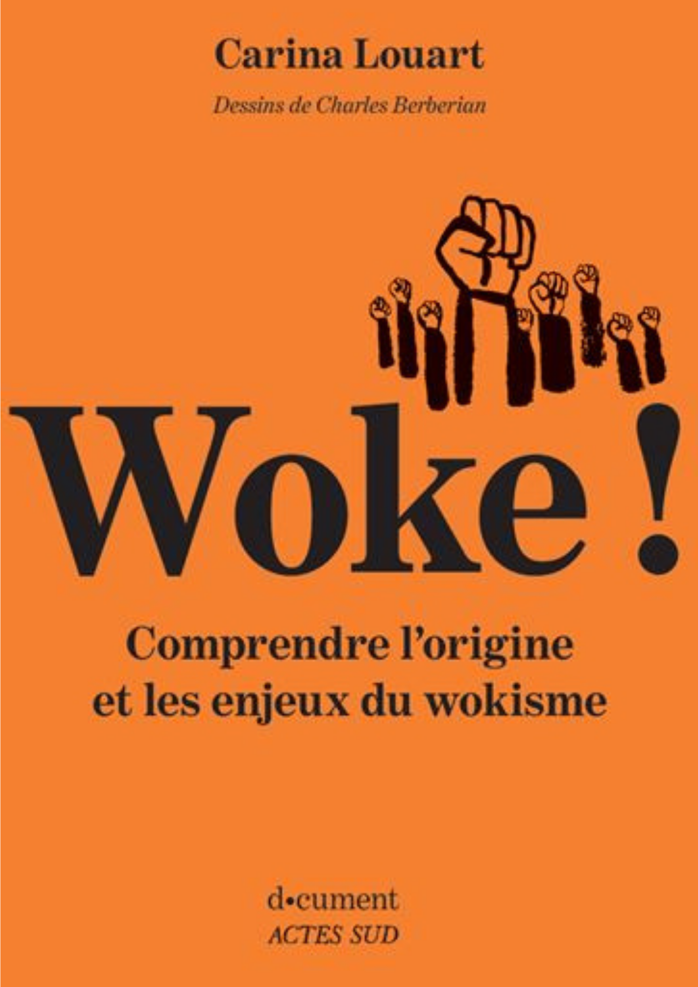 Woke ! Comprendre l&rsquo;origine et les enjeux du wokisme